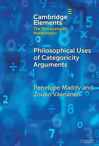 Philosophical Uses of Categoricity Arguments cover