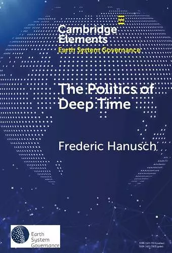 The Politics of Deep Time cover