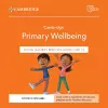 Cambridge Primary Wellbeing Digital Teacher's Resource 1–3 Access Card cover