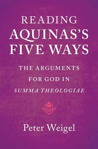 Reading Aquinas's Five Ways cover