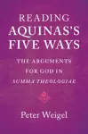 Reading Aquinas's Five Ways cover