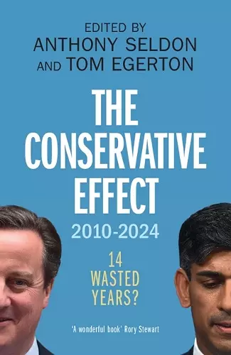 The Conservative Effect, 2010–2024 cover