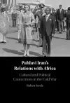 Pahlavi Iran's Relations with Africa cover