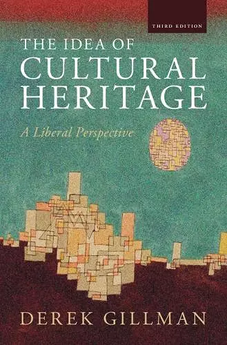 The Idea of Cultural Heritage cover