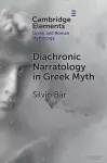 Diachronic Narratology in Greek Myth cover