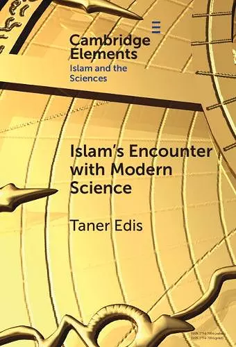 Islam's Encounter with Modern Science cover