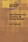 Can Construction Grammar Be Proven Wrong? cover