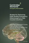 Models for Delivering High Quality Emergency Neurosurgery in High Income Countries cover