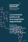 La economía política de una expansión segmentada cover