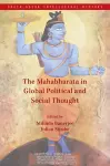 The Mahabharata in Global Political and Social Thought cover