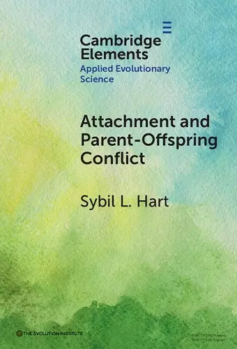 Attachment and Parent-Offspring Conflict cover
