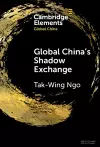 Global China's Shadow Exchange cover