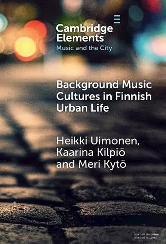 Background Music Cultures in Finnish Urban Life cover