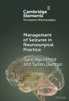 Management of Seizures in Neurosurgical Practice cover