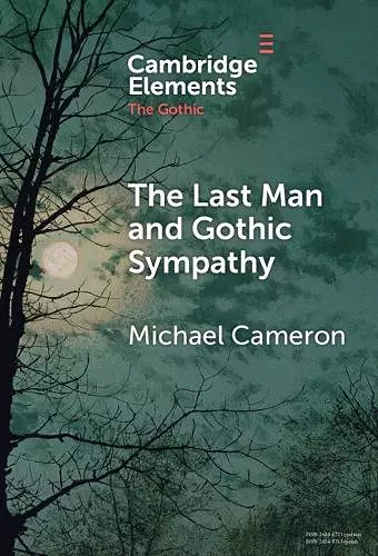 The Last Man and Gothic Sympathy cover