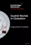 Swahili Worlds in Globalism cover