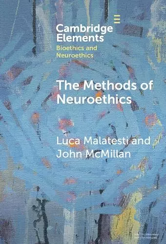 The Methods of Neuroethics cover