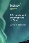 C.S. Lewis and the Problem of God cover