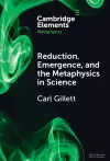 Reduction, Emergence and the Metaphysics in Science cover