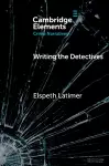 Writing the Detectives cover