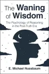 The Waning of Wisdom cover