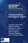 Institutionalising Multispecies Justice cover