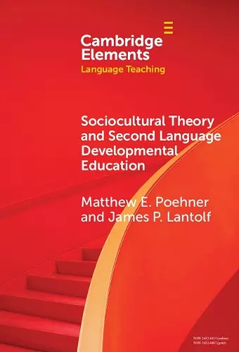 Sociocultural Theory and Second Language Developmental Education cover