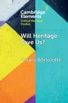 Will Heritage Save Us? cover