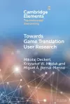 Towards Game Translation User Research cover