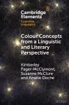 Colour Concepts from a Linguistic and Literary Perspective cover