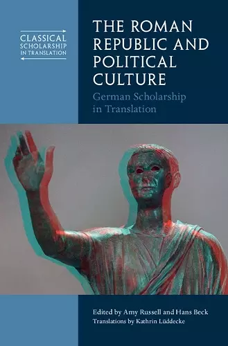 The Roman Republic and Political Culture cover