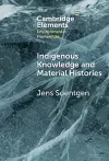 Indigenous Knowledge and Material Histories cover