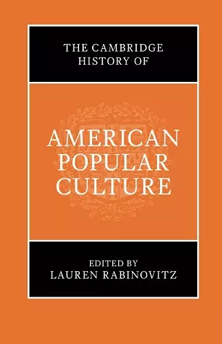 The Cambridge History of American Popular Culture cover