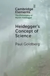 Heidegger's Concept of Science cover