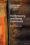 On Believing and Being Convinced cover