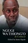 Ngugi wa Thiong'o in Context cover