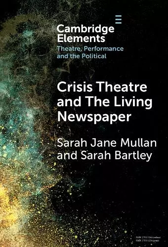 Crisis Theatre and The Living Newspaper cover