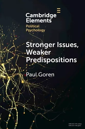 Stronger Issues, Weaker Predispositions cover