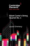 Elliott Carter's String Quartet No. 1 cover