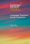 Language Teachers' Social Cognition cover