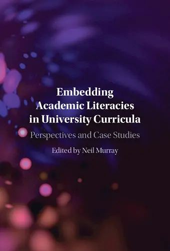 Embedding Academic Literacies in University Curricula cover