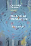 The Artificial Womb on Trial cover