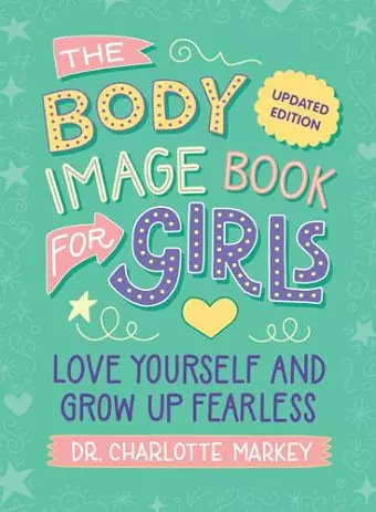 The Body Image Book for Girls Updated Edition cover