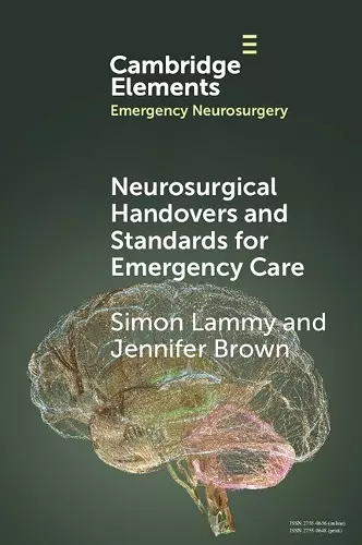 Neurosurgical Handovers and Standards for Emergency Care cover