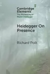 Heidegger on Presence cover