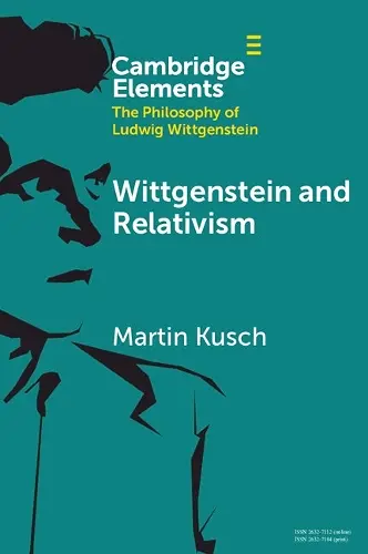 Wittgenstein and Relativism cover