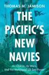 The Pacific's New Navies cover