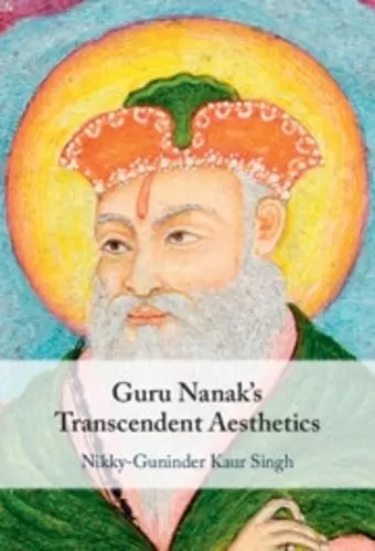 Guru Nanak's Transcendent Aesthetics cover