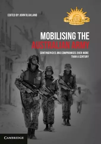 Mobilising the Australian Army cover
