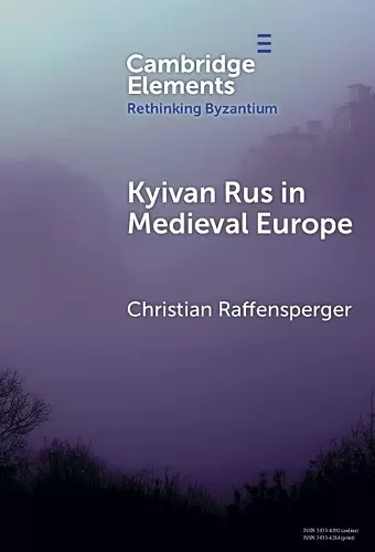 Kyivan Rus in Medieval Europe cover